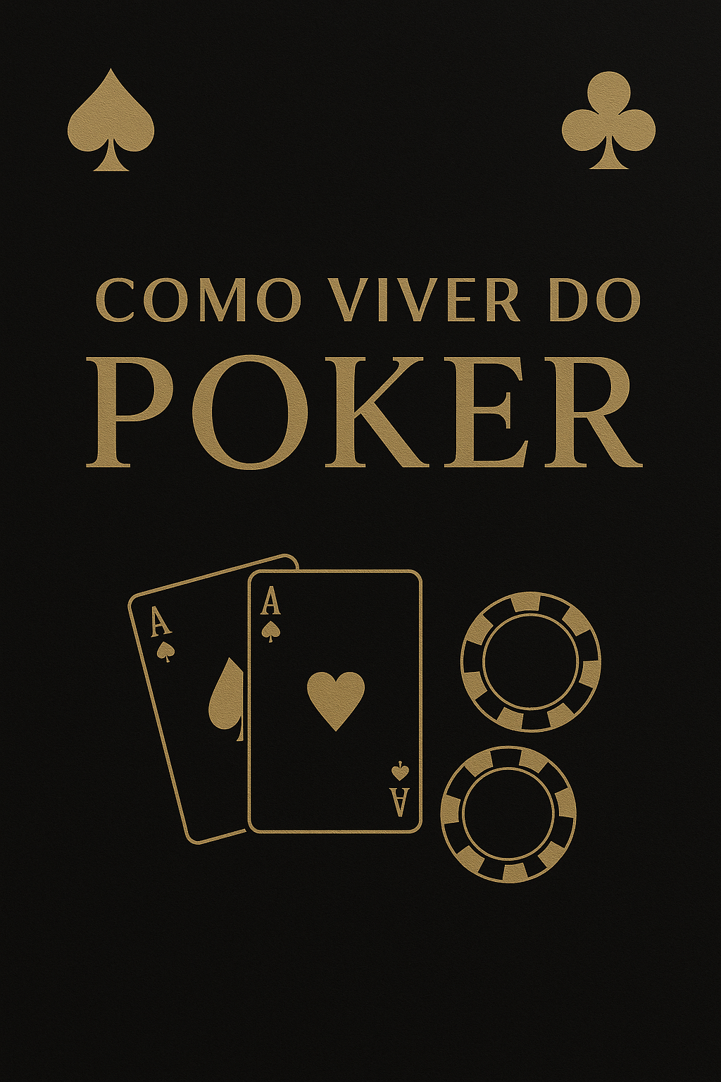 Como viver do Poker